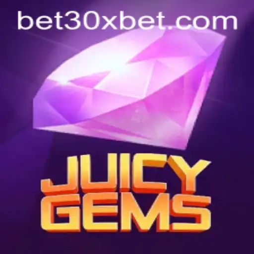 Exploring the Dazzling World of JuicyGems Through the Lens of 30xbet